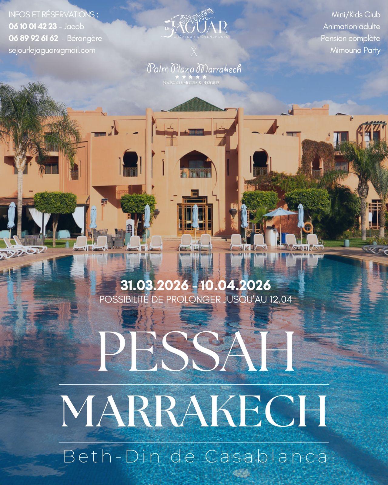 Pessah à Marrakech avec Le Jaguar