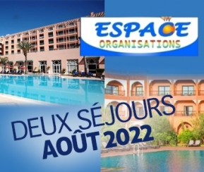 Espace Organisation Marrakech Août 2022 - 2