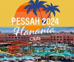 Hanania Club Marrakech Pessah 2024 - 2